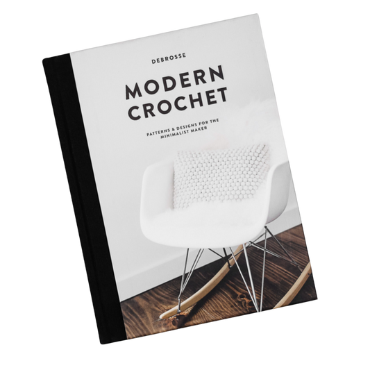 Modern Crochet: Patterns & Designs for the Minimalist Maker