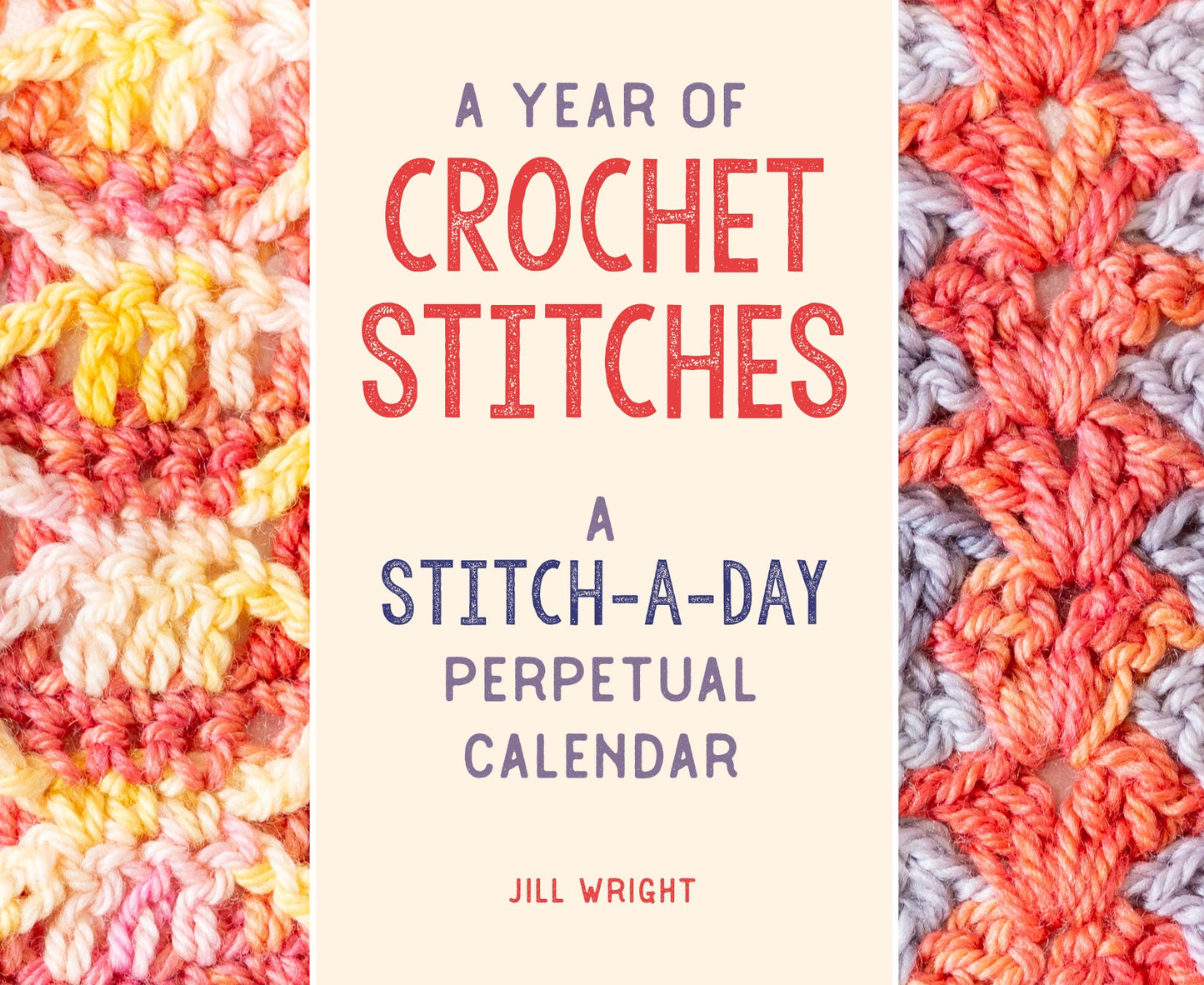 A Year of Crochet Stitches